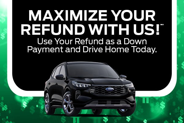 Maximize Your Refund with Us!***