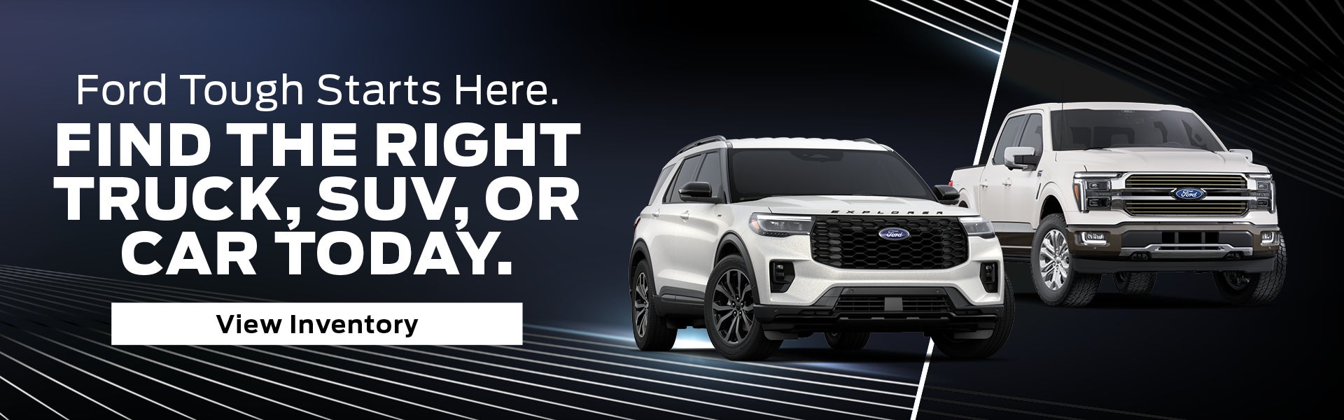 Ford Tough Starts Here.