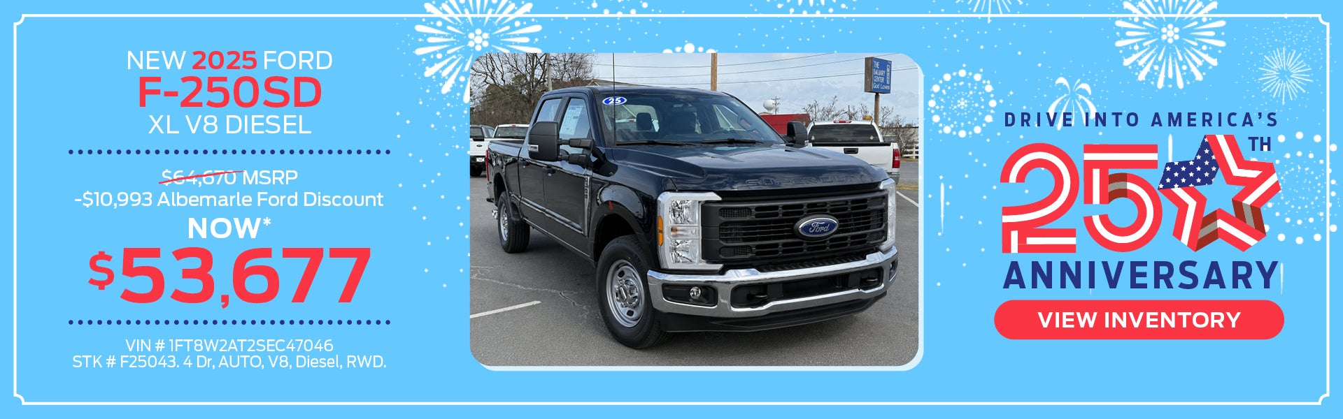 New 2025 Ford F-250SD XL V8 Diesel