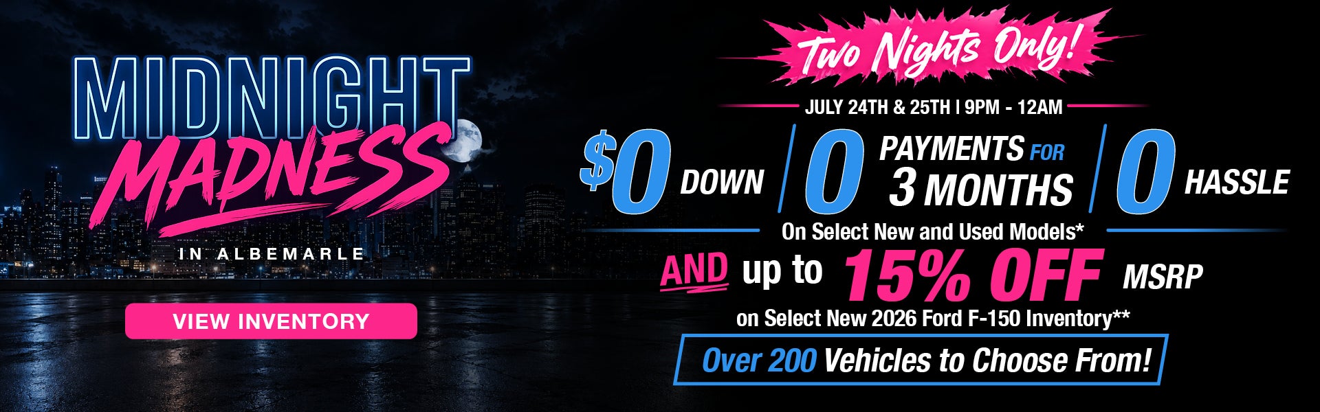 $0 Down 0 Payments for 3 months 0 Hassle