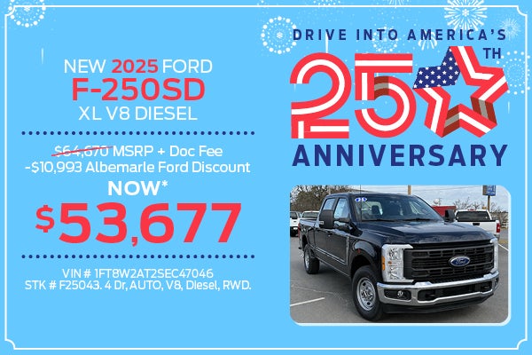 New 2025 Ford F-250SD XL V8 Diesel