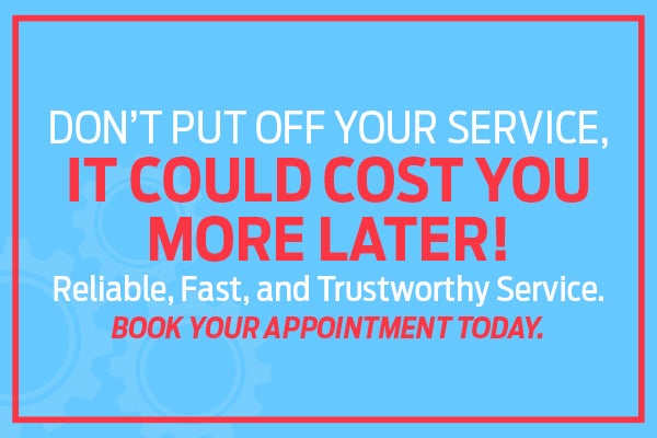 Don't Put Off Your Service