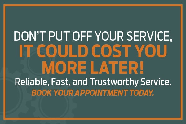 Don't Put Off Your Service