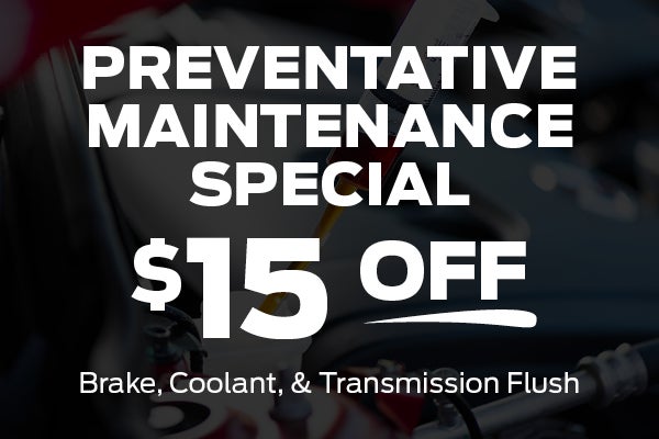 Preventative Maintenance Special